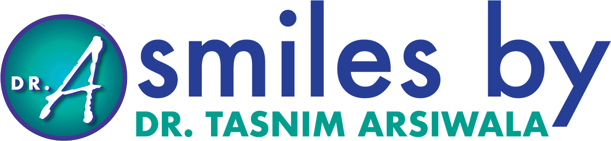Smiles By Dr. Tasnim Arsiwala
